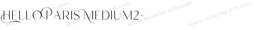 Hello Paris Medium2字体转换
